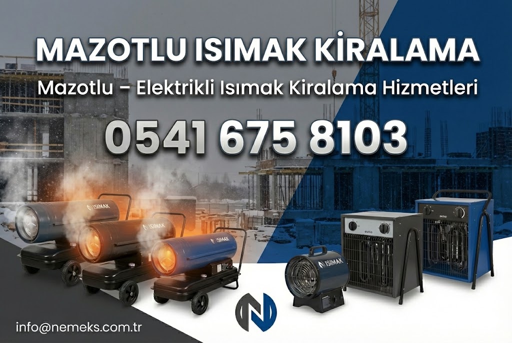 Isımak Modelleri ve Teknik Özellikler